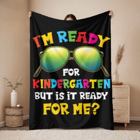 I'm Ready for Kindergarten Funny Sunglass Kids Throw Blankets