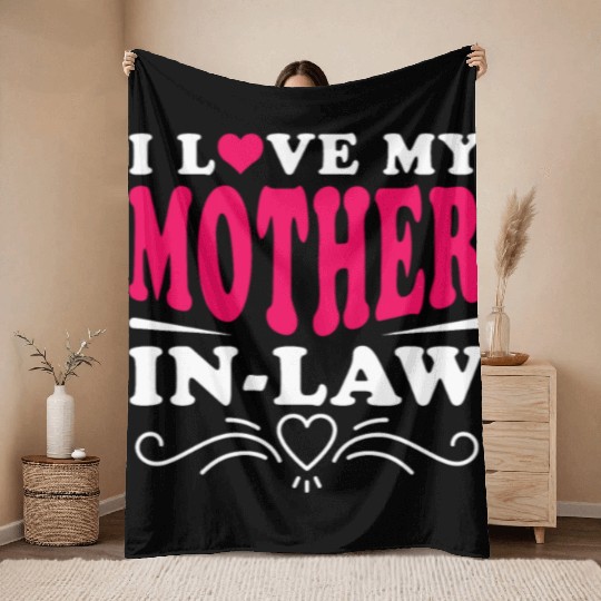 Mother-In-Law Funny Son-In-Law and Daughter-In-Law Throw Blankets