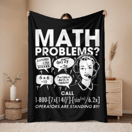 Math Problems Hotline Throw Blankets Funny Student Teacher
