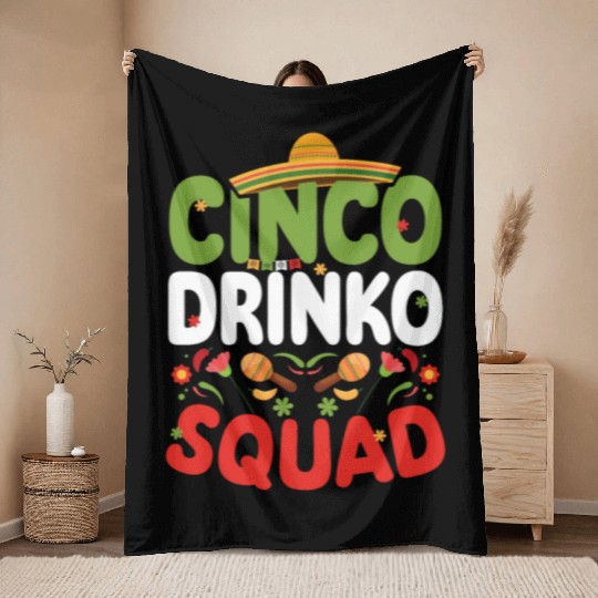 Cinco De Drinko | Bourbon Drinker Throw Blankets | Whisky