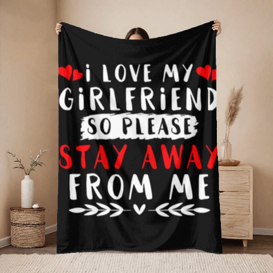 I Love My Girlfriend Throw Blankets