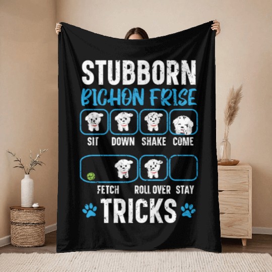 Stubborn Bichon Frise Tricks Bichon Frise Owner Throw Blankets