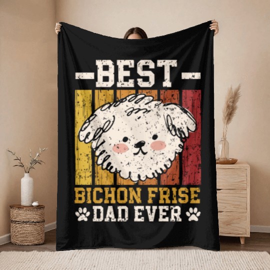 Best Bichon Frise Dad Ever Curly Hair Pup Puppy Throw Blankets