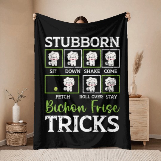 Stubborn Bichon Frise Tricks Bichon Frise Owner Throw Blankets