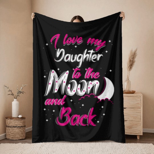 I love my daughter Throw Blankets