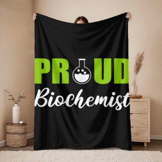 Proud Biochemist Microbiologist Gift Throw Blankets