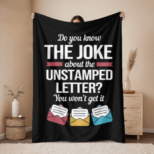 Postal Worker Humor Funny Mailman Postman Throw Blankets