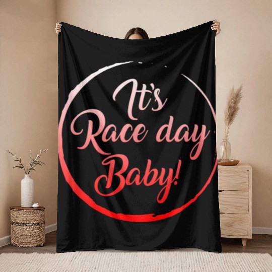 Racing Throw Blankets, It's Race Day Baby Throw Blankets, Racing