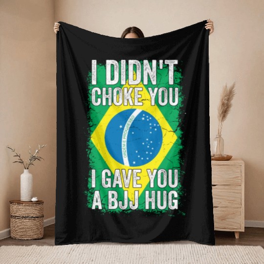 I Didn't Choke You BJJ Hug - Brazilian Jiu Jitsu Throw Blankets