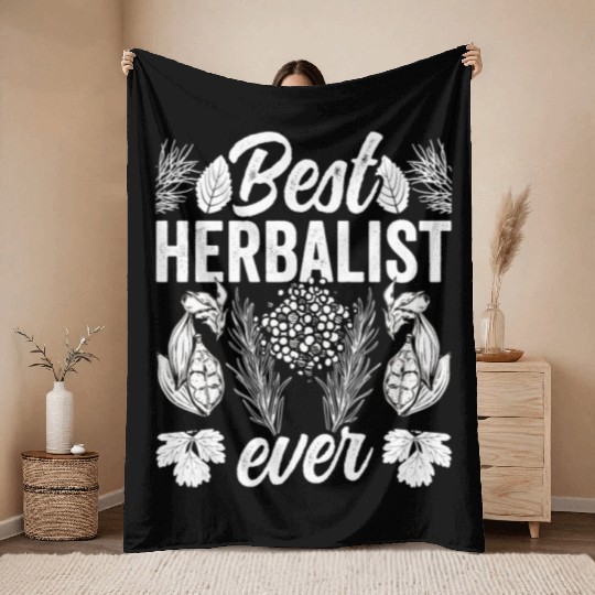 Best Herbalist Ever Herb Herbs Herbalism Throw Blankets