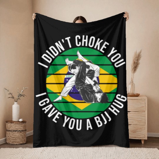 I Didn't Choke You BJJ Hug - Brazilian Jiu Jitsu Throw Blankets