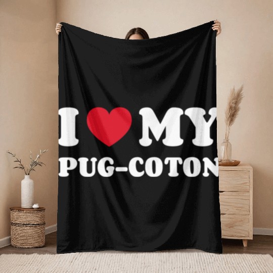 I Love My Pug-Coton Throw Blankets