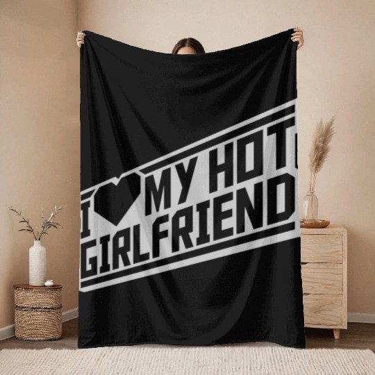 I love my girlfriend Throw Blankets