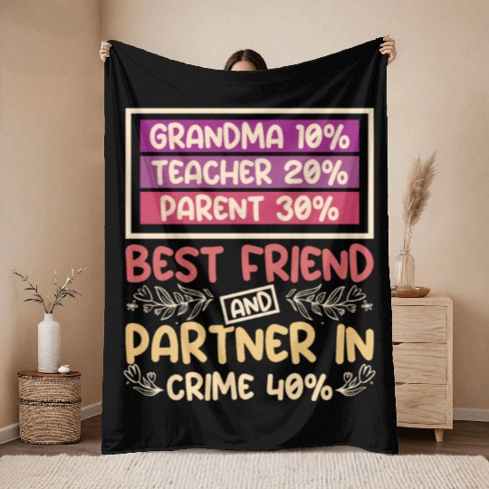 Grandma best friend and partner in crime Throw Blankets
