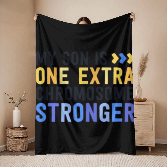 Family Down Syndrome Awareness My Son One Extra Throw Blankets