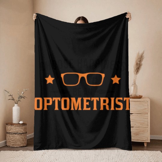 Choose Happiness Be An Optometrist Optician Throw Blankets