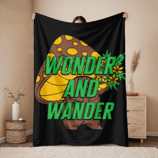 Fungi Throw Blankets, Wonder And Wander Throw Blankets, Funny Healthy