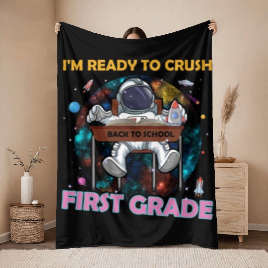 I'm Ready To Crush 1st Grade Back To School Youth Throw Blankets