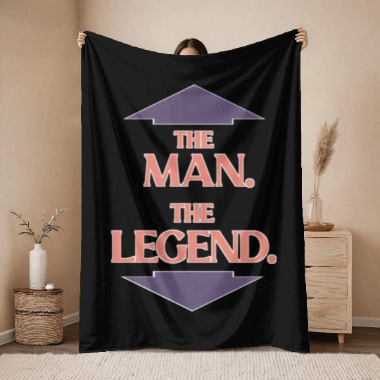 The man the legend Throw Blankets