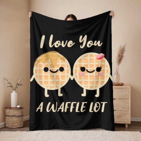 I Love A Waffle Lot For Waffle Lover Throw Blankets