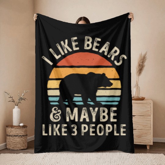 I Like Bears and Maybe 3 People Retro Sunset Vinta Throw Blankets