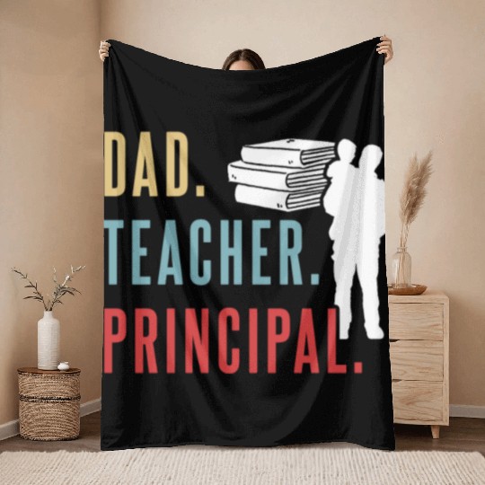 Dad Teacher Principal Homeschool Homeschooling Throw Blankets