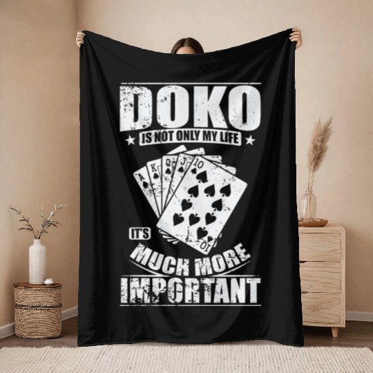 Doko is not only my Life It's much more Important Throw Blankets