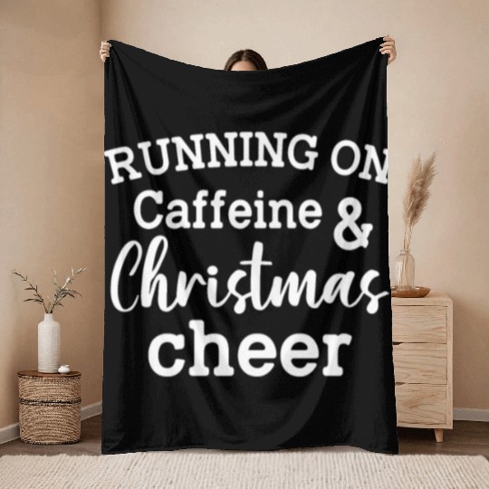 Running On Caffeine Christmas Cheer Throw Blankets