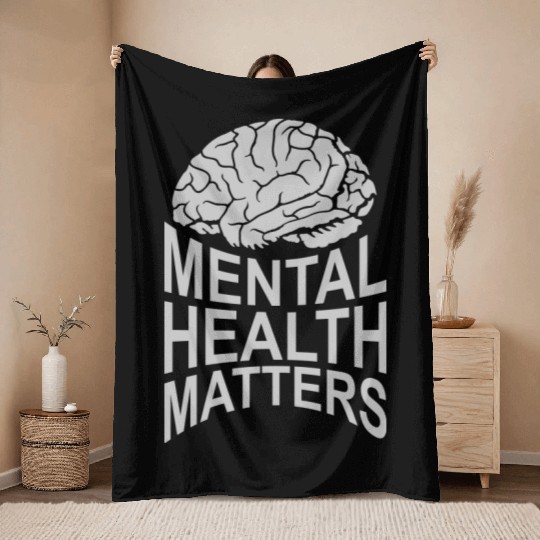 mental health matters quote Throw Blankets