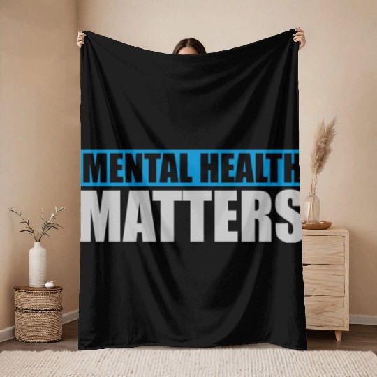 mental health matters quote Throw Blankets