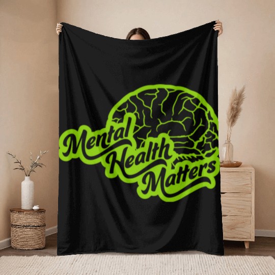 mental health matters quote Throw Blankets