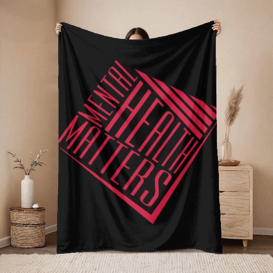 mental health matters quote Throw Blankets