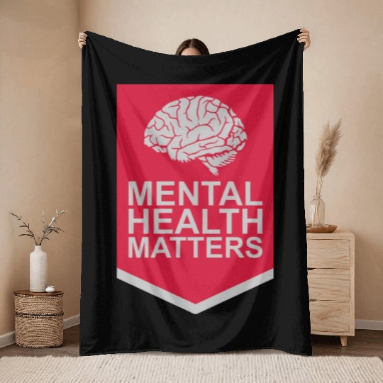 mental health matters quote Throw Blankets
