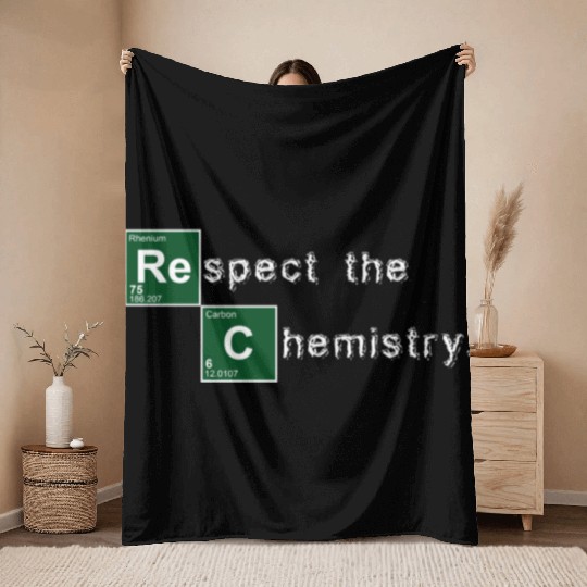 Respect the Chemistry Breaking Bad Throw Blankets