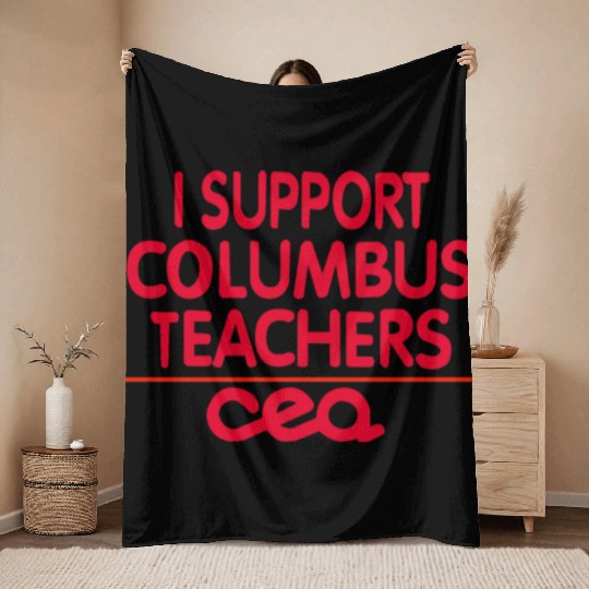 columbus ohio school teachers strike oh teacher Throw Blankets