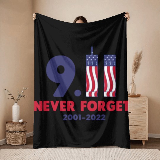 911 Never Forget 2001-2022 Patriot day Throw Blankets