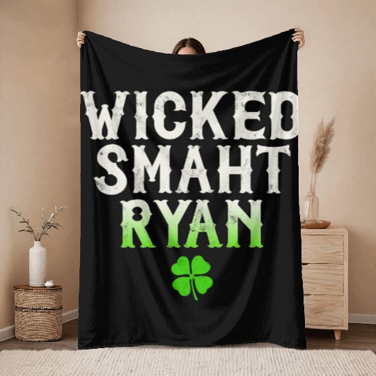 Wicked Smaht Ryan Clan Boston Irish Slang Throw Blankets