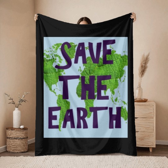 SAVE THE EARTH Throw Blankets
