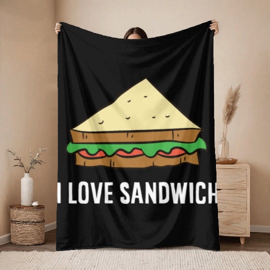 Sandwich - I love sandwiches Throw Blankets