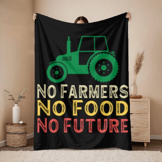 No Food No Future Farmer Throw Blankets