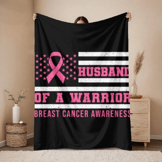 Husband Of A Warrior Breast Cancer Awareness US Throw Blankets