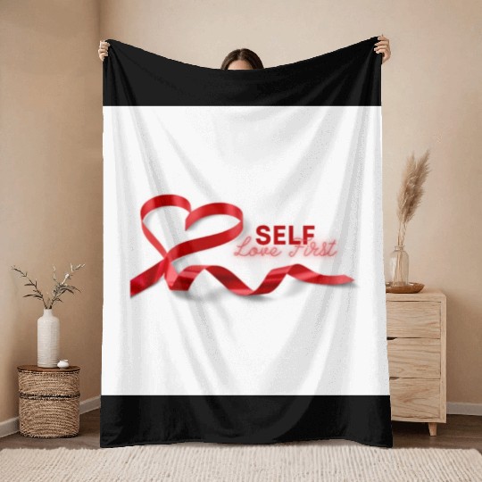 SElf love first Throw Blankets