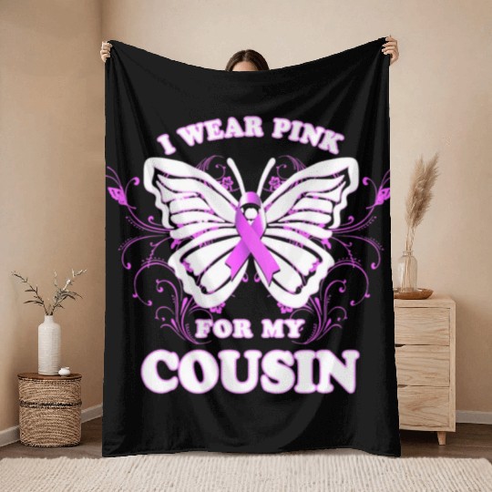 Breast Cancer Awareness Wear Pink Ribbon Cousin Throw Blankets