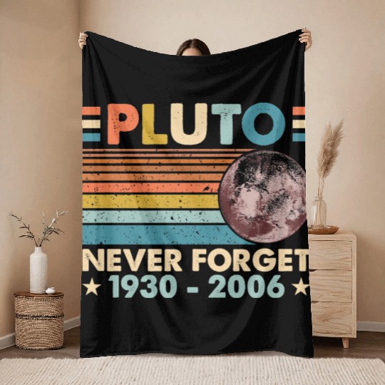 Pluto Never Forget Astronomy Space Science Nerd Throw Blankets
