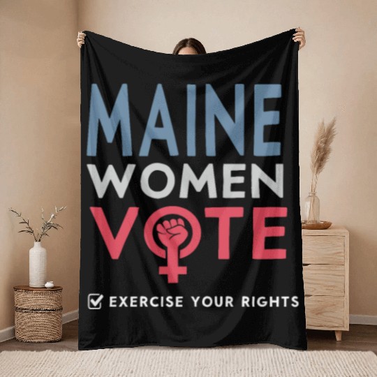 Maine Women Vote Voter 2022 Election Feminist Throw Blankets