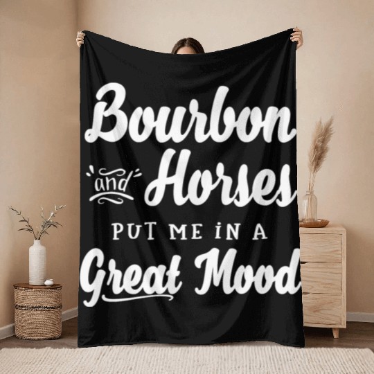 Mens Bourbon and Horses Great Mood Fun Kentucky Throw Blankets