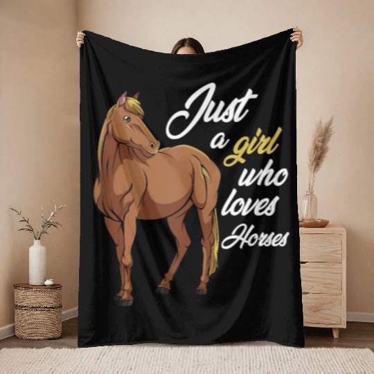 Just A Girl Who Loves Horses Gift Riding Racing Throw Blankets