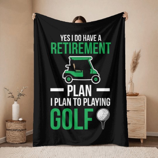 Retirement Retirement Plan I Plan To Playing Golf Throw Blankets
