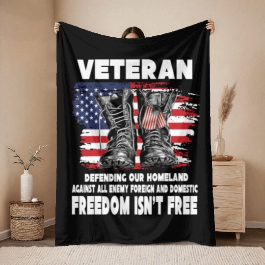 VETERAN PROTECTING AT HOME FREEDOM ISNT FREE Throw Blankets