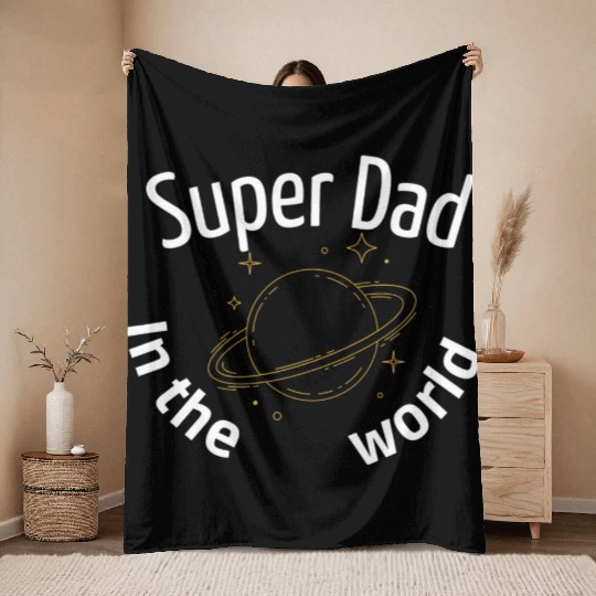 Super dad in the world Throw Blankets
